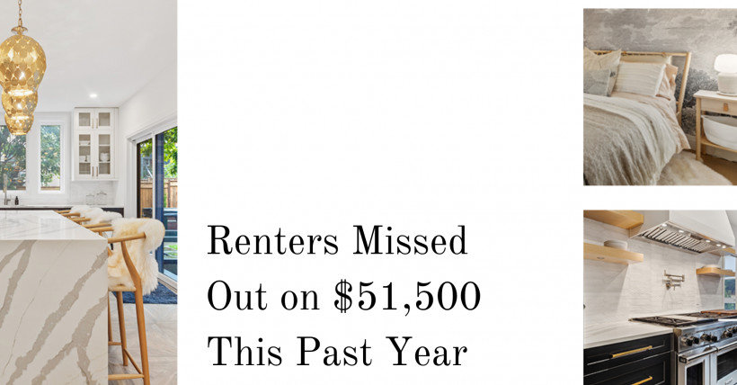 Renters Missed Out on $51,500 This Past Year